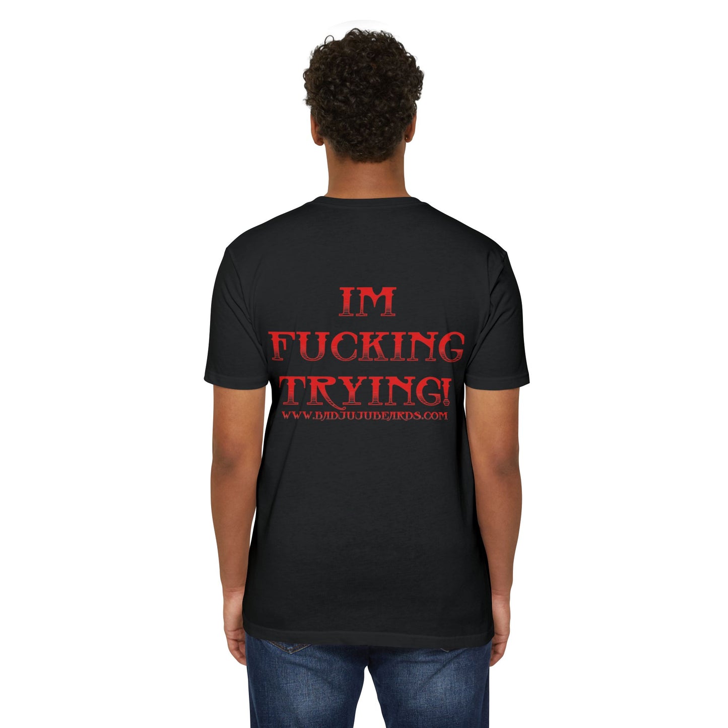 IM FUCKING TRYING!