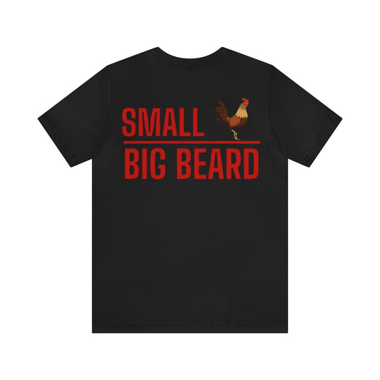 Small **** big beard